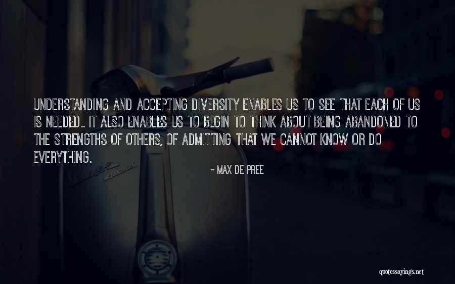 Accepting The Others Quotes By Max De Pree