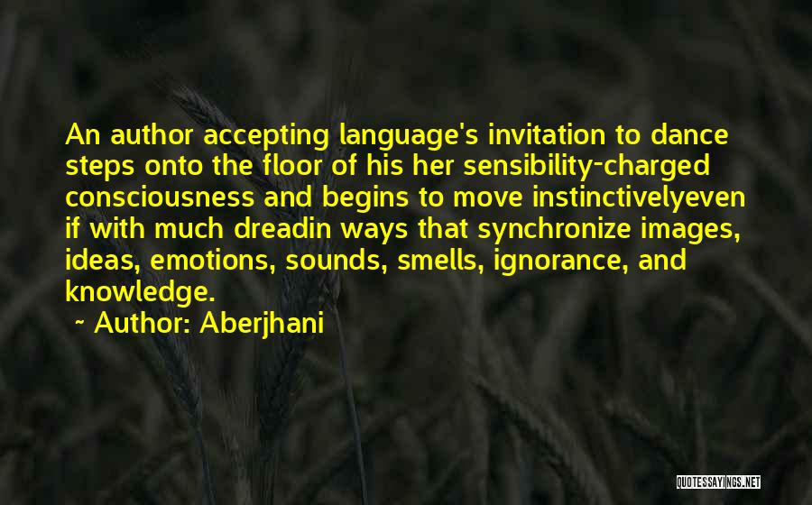 Accepting The Past And Moving On Quotes By Aberjhani