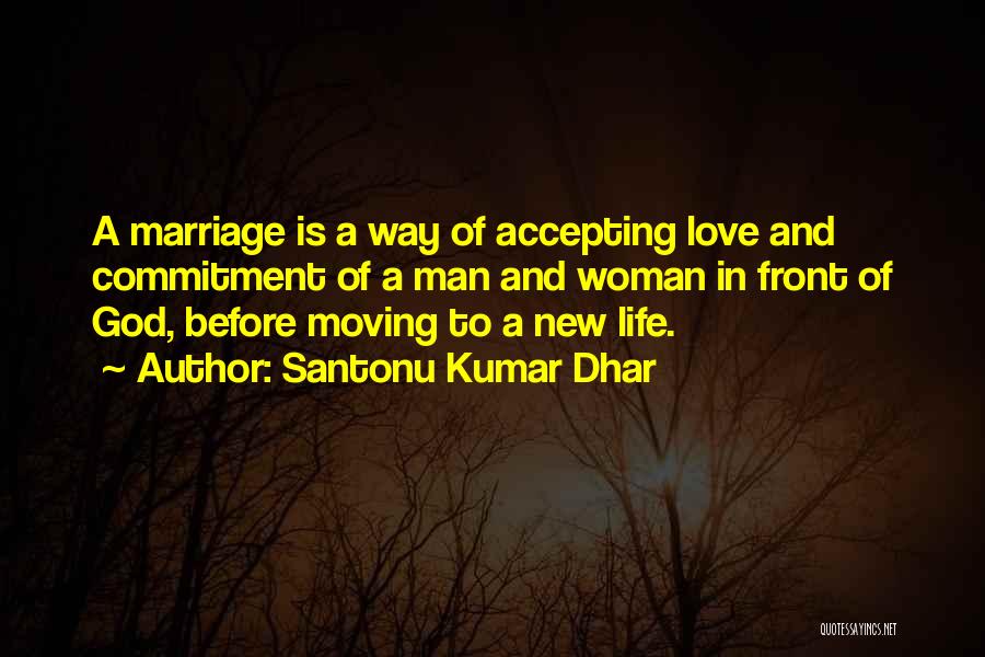 Accepting The Past And Moving On Quotes By Santonu Kumar Dhar