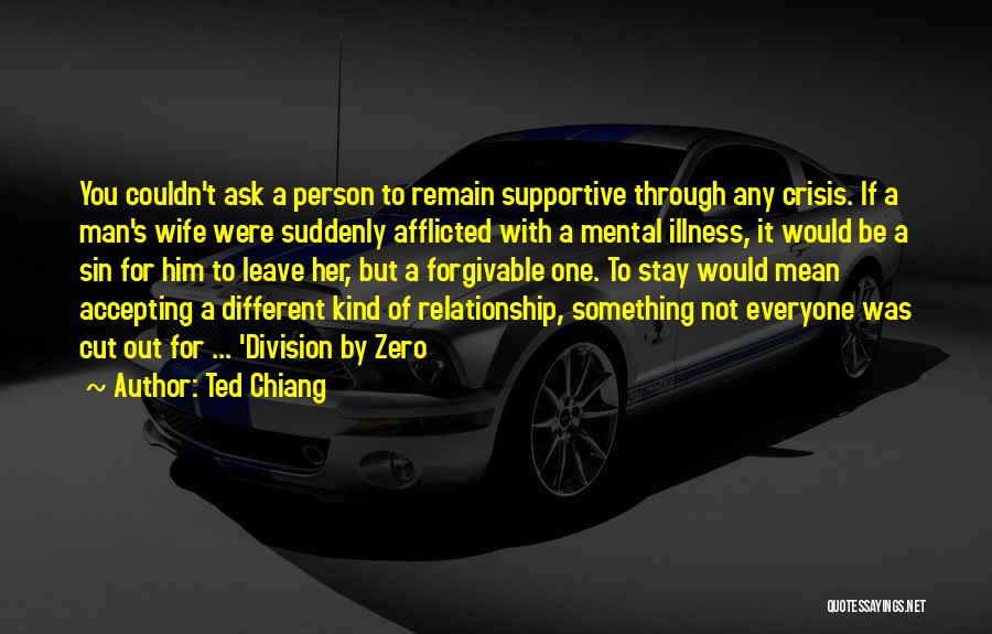 Accepting The Past And Moving On Quotes By Ted Chiang