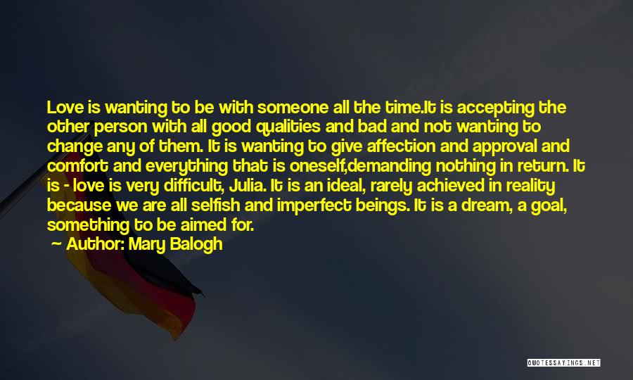 Accepting The Person You Love Quotes By Mary Balogh