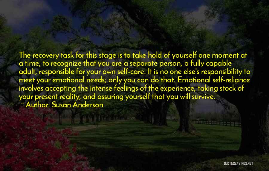 Accepting The Present Quotes By Susan Anderson