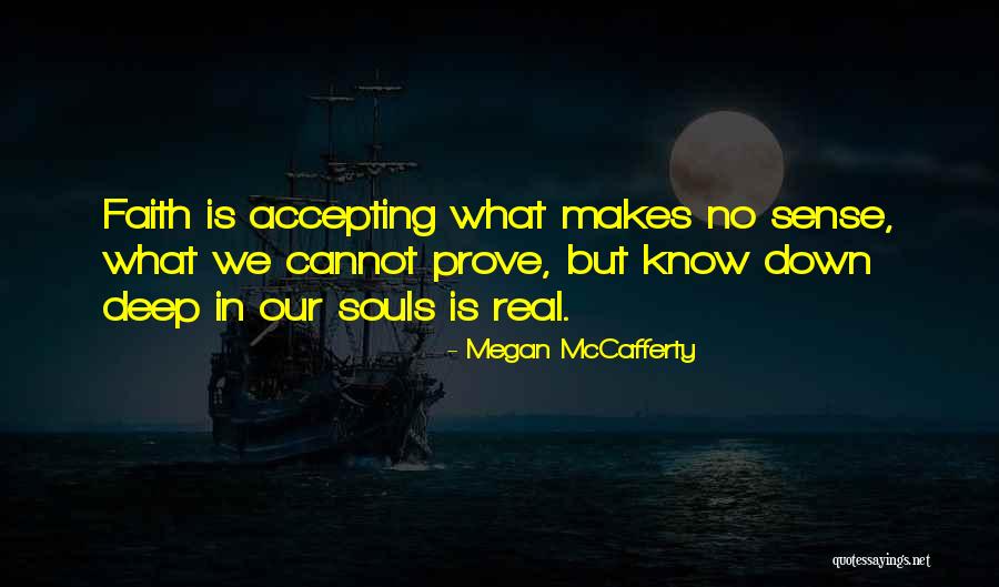 Accepting The Real Me Quotes By Megan McCafferty Accepting The Real Me Quotes By Megan McCafferty