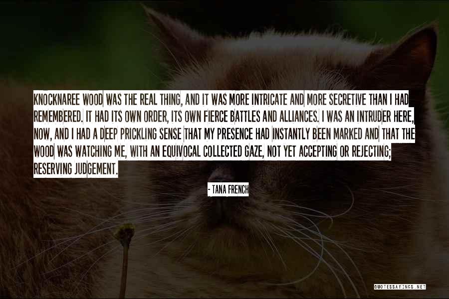 Accepting The Real Me Quotes By Tana French Accepting The Real Me Quotes By Tana French