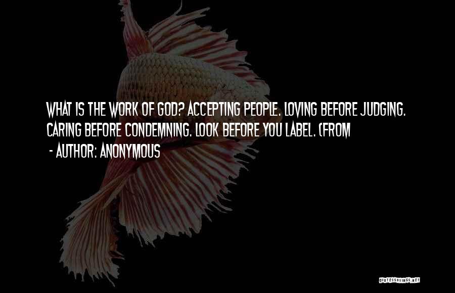 Accepting The Way You Look Quotes By Anonymous