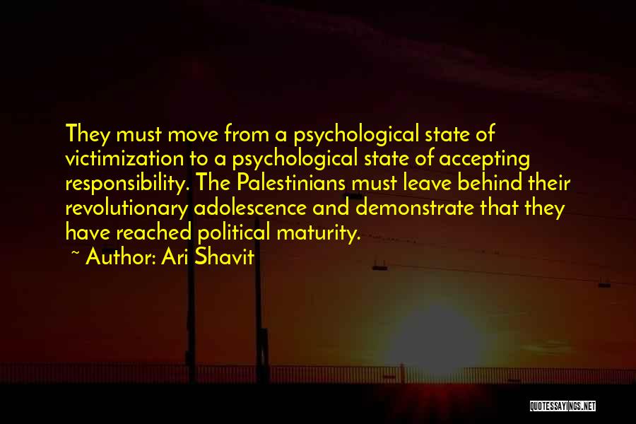 Accepting Things And Moving On Quotes By Ari Shavit