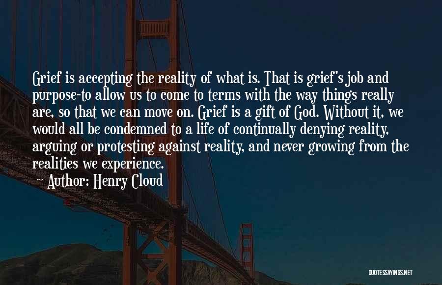 Accepting Things And Moving On Quotes By Henry Cloud