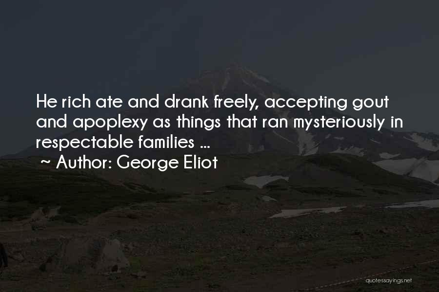 Accepting Things Quotes By George Eliot