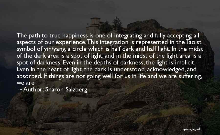 Accepting Things Quotes By Sharon Salzberg