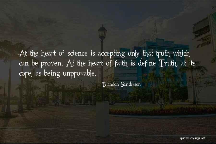 Accepting Truth Quotes By Brandon Sanderson Accepting Truth Quotes By Brandon Sanderson