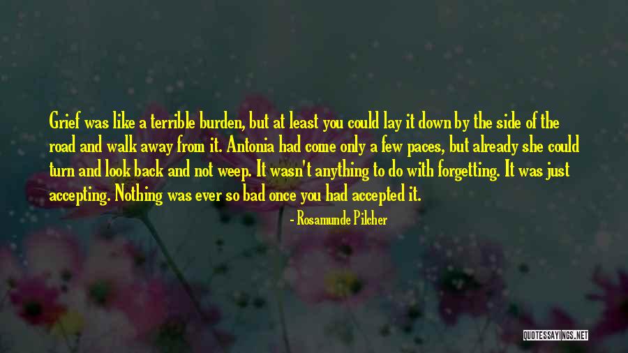 Accepting Truth Quotes By Rosamunde Pilcher Accepting Truth Quotes By Rosamunde Pilcher