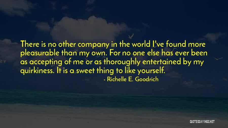 Accepting Your Worth Quotes By Richelle E. Goodrich Accepting Your Worth Quotes By Richelle E. Goodrich