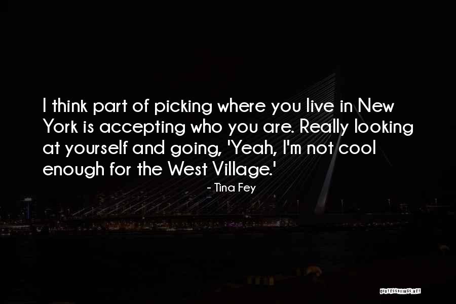 Accepting Yourself For Who You Are Quotes By Tina Fey Accepting Yourself For Who You Are Quotes By Tina Fey