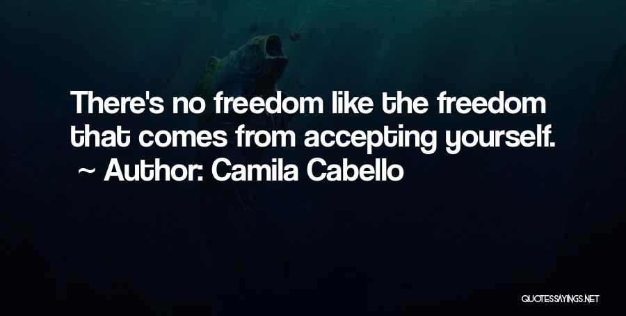Accepting Yourself Quotes By Camila Cabello