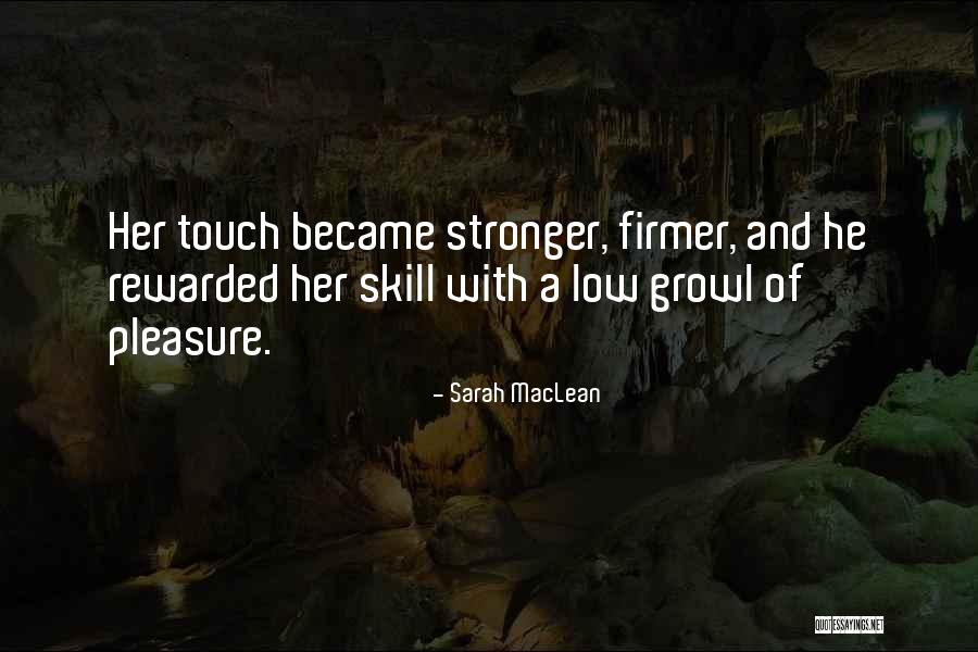 Accese Gate Quotes By Sarah MacLean Accese Gate Quotes By Sarah MacLean