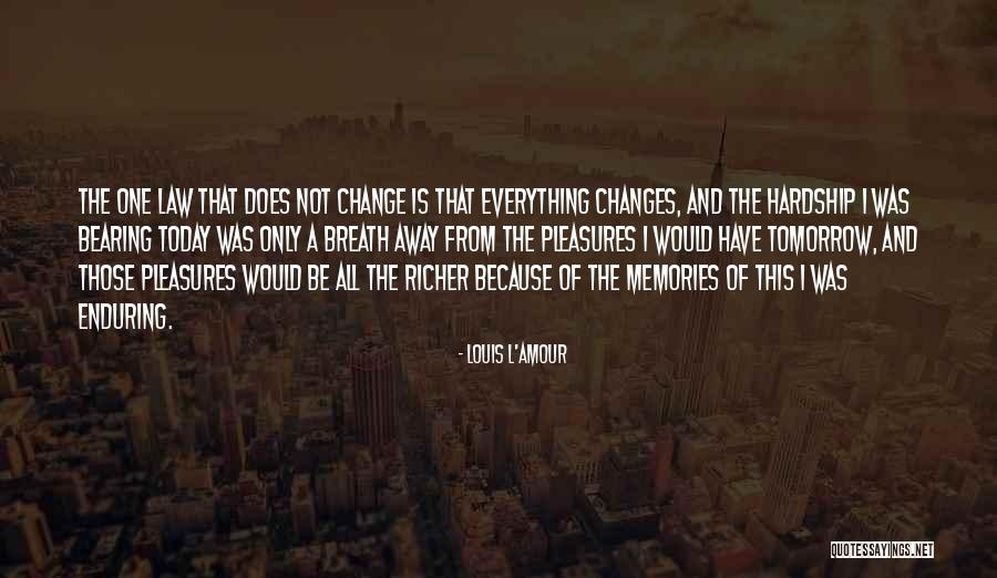 Accesos Umanresa Quotes By Louis L'Amour Accesos Umanresa Quotes By Louis L'Amour