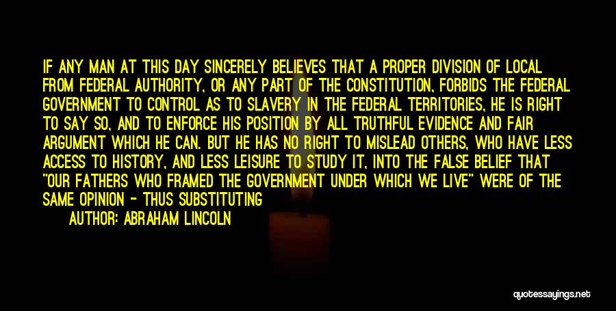 Access Control Quotes By Abraham Lincoln