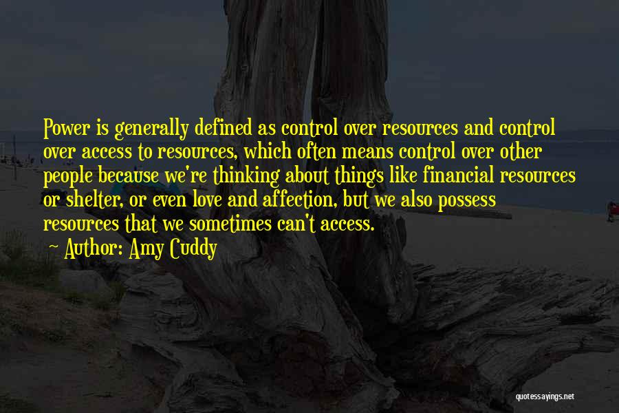 Access Control Quotes By Amy Cuddy