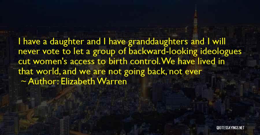 Access Control Quotes By Elizabeth Warren