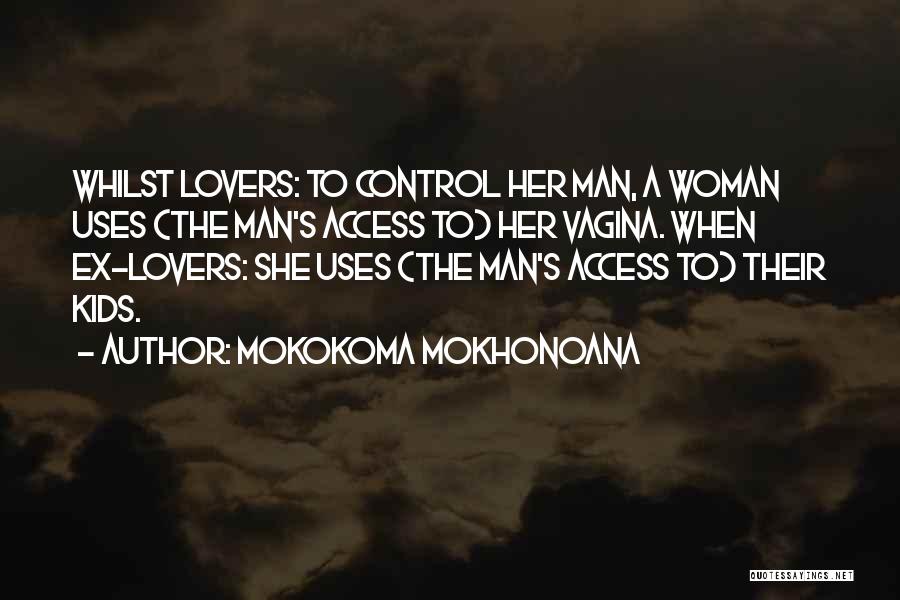 Access Control Quotes By Mokokoma Mokhonoana