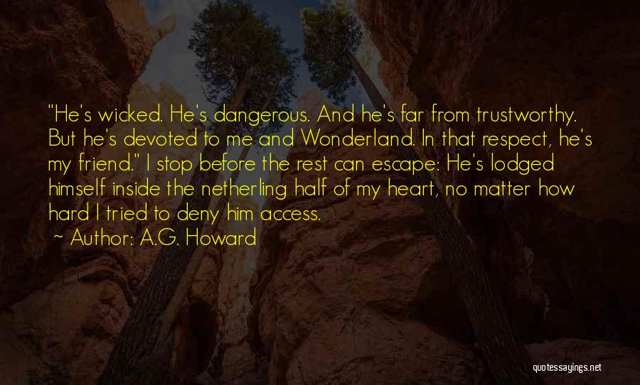 Access Escape Quotes By A.G. Howard