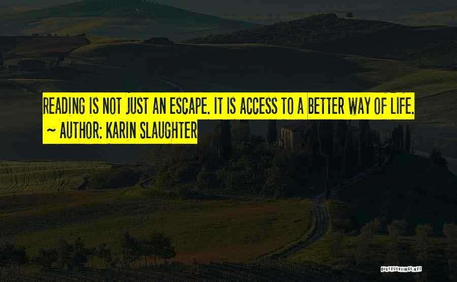 Access Escape Quotes By Karin Slaughter