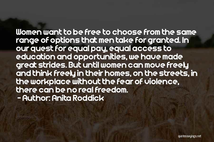 Access Granted Quotes By Anita Roddick