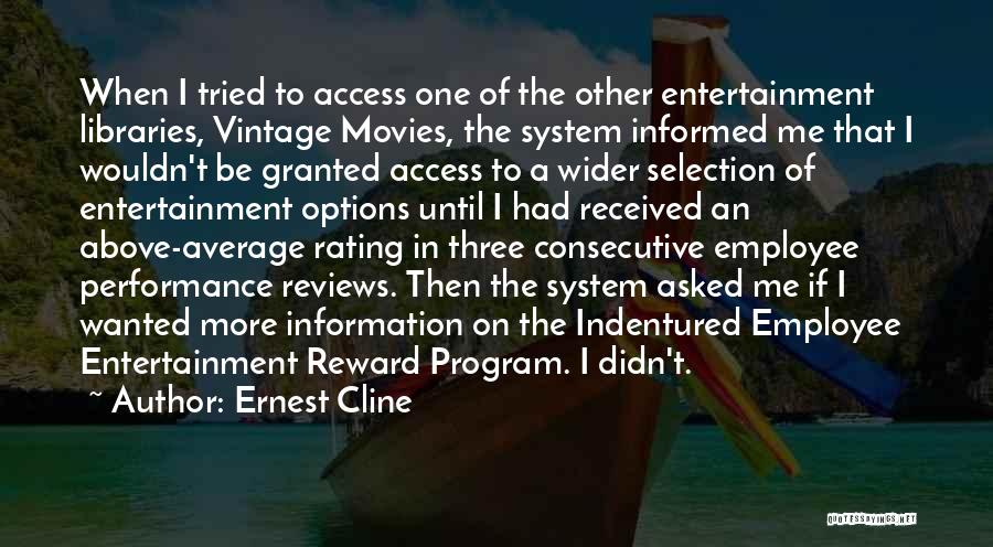 Access Granted Quotes By Ernest Cline