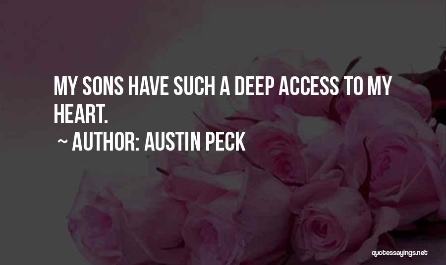 Access Quotes By Austin Peck