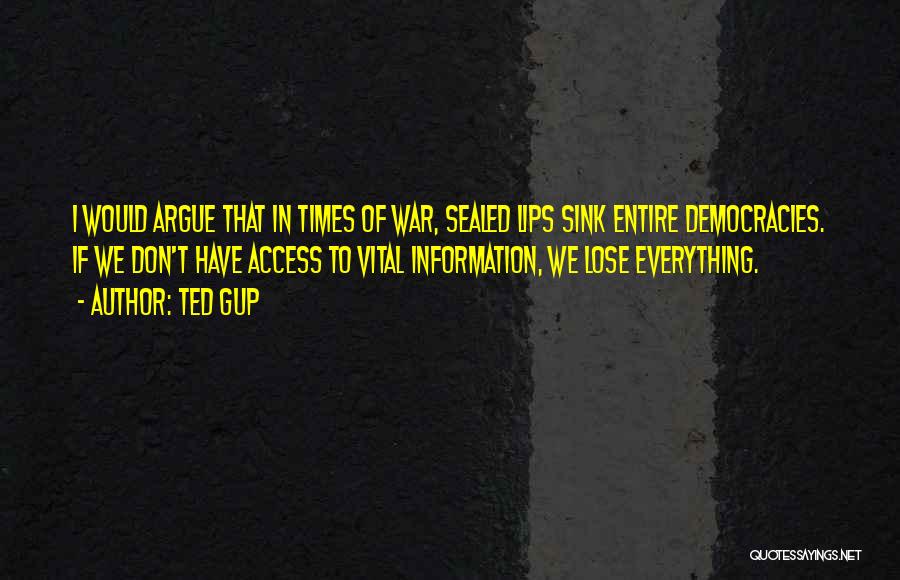 Access Quotes By Ted Gup