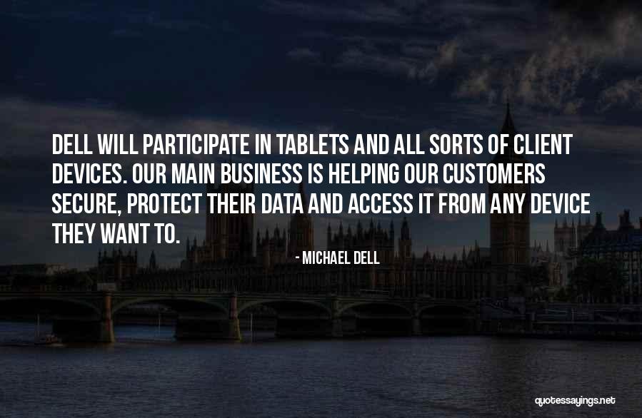 Access Secure Quotes By Michael Dell Access Secure Quotes By Michael Dell