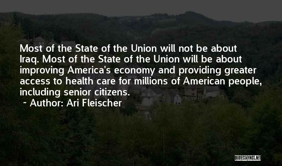Access To Care Quotes By Ari Fleischer