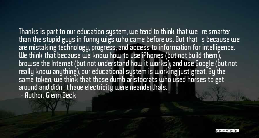 Access To Education Quotes By Glenn Beck