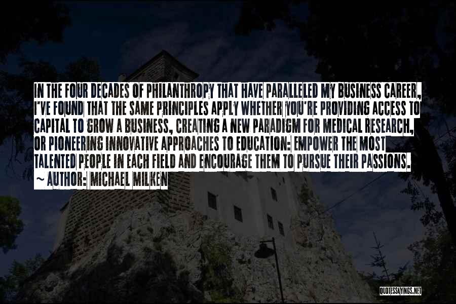 Access To Education Quotes By Michael Milken