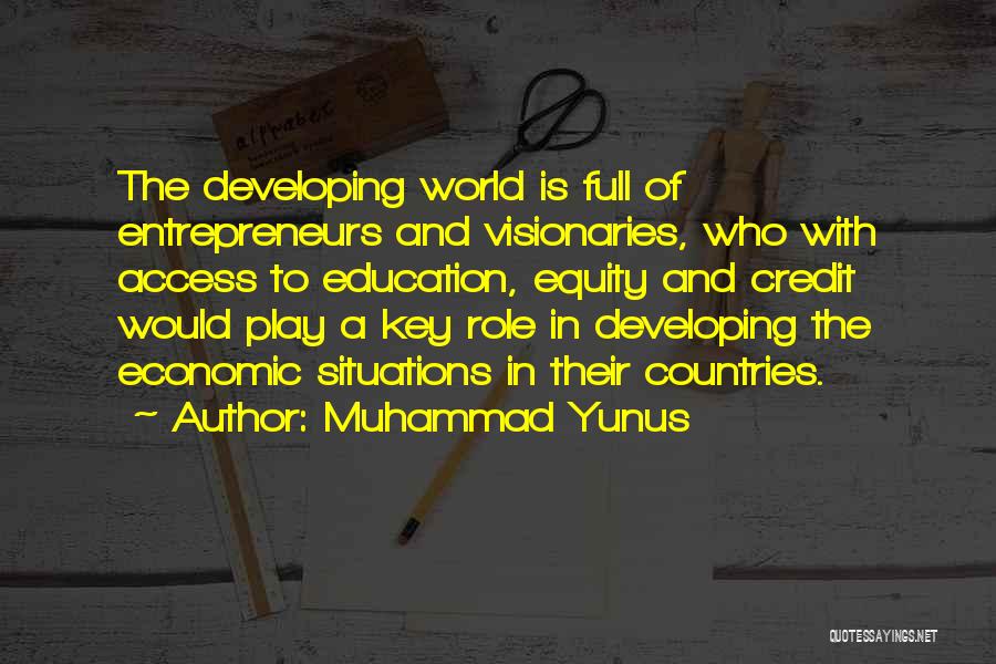 Access To Education Quotes By Muhammad Yunus