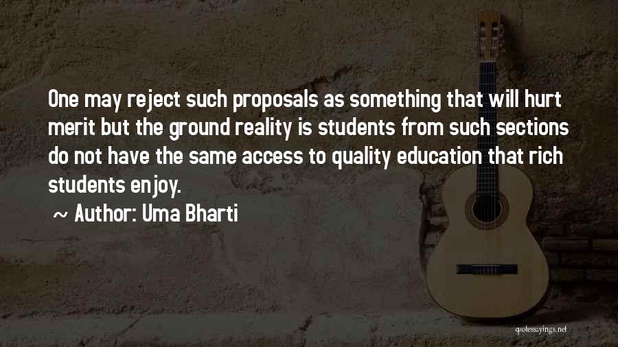 Access To Education Quotes By Uma Bharti