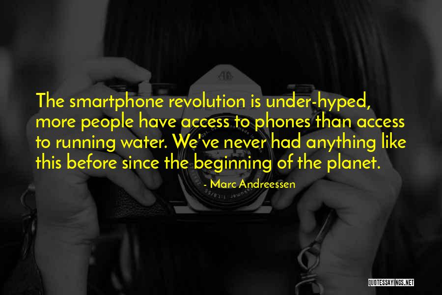 Access To Water Quotes By Marc Andreessen