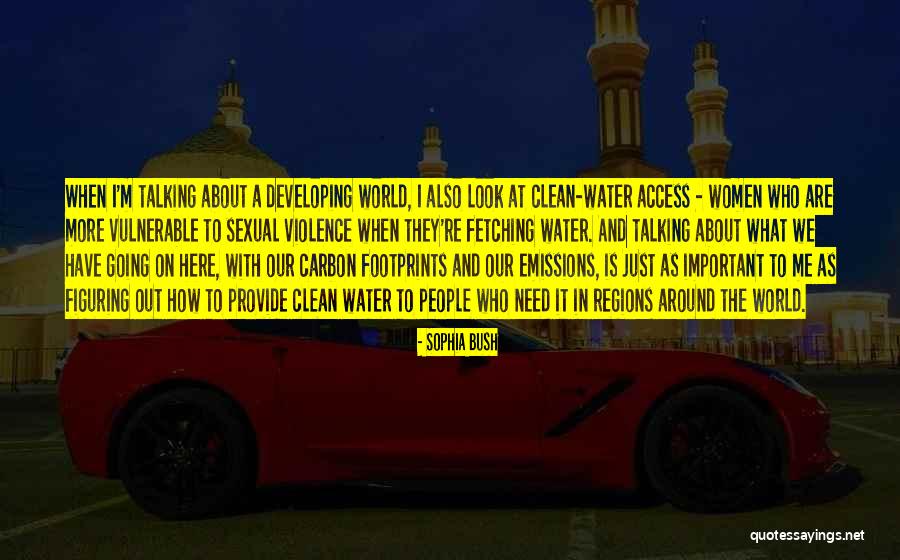 Access To Water Quotes By Sophia Bush