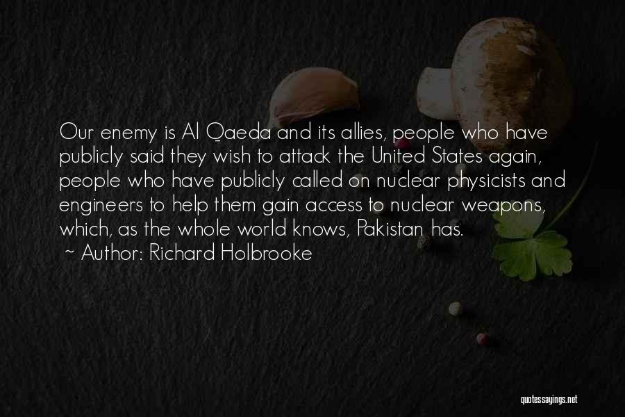 Access Your Allies Quotes By Richard Holbrooke