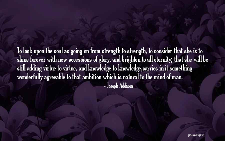 Accessions Quotes By Joseph Addison Accessions Quotes By Joseph Addison