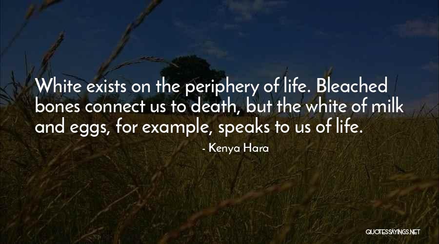 Accessions Quotes By Kenya Hara Accessions Quotes By Kenya Hara