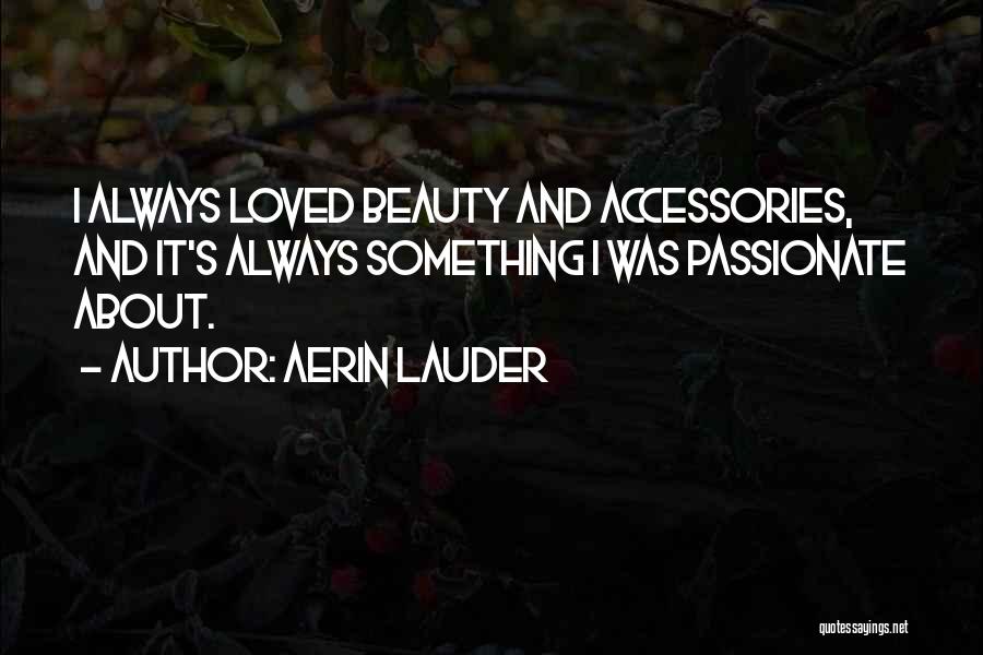 Accessories Quotes By Aerin Lauder