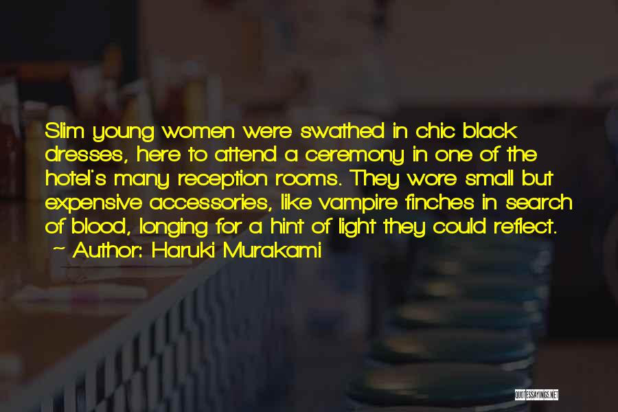 Accessories Quotes By Haruki Murakami