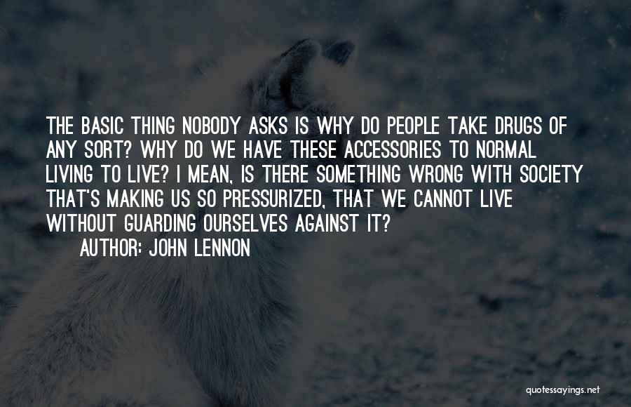 Accessories Quotes By John Lennon