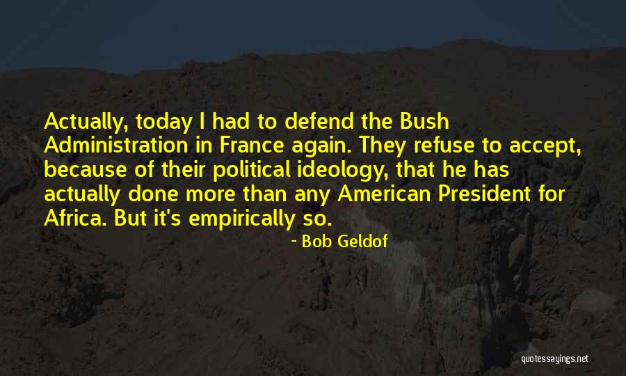 Accessorising Quotes By Bob Geldof Accessorising Quotes By Bob Geldof