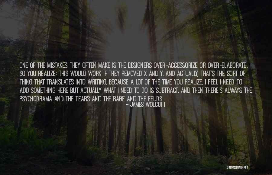 Accessorize Quotes By James Wolcott