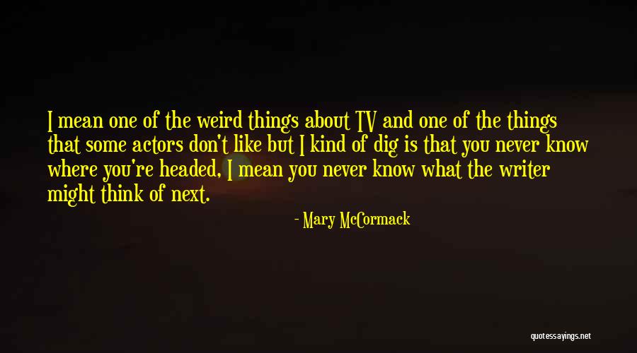 Accessorized Goddess Quotes By Mary McCormack Accessorized Goddess Quotes By Mary McCormack