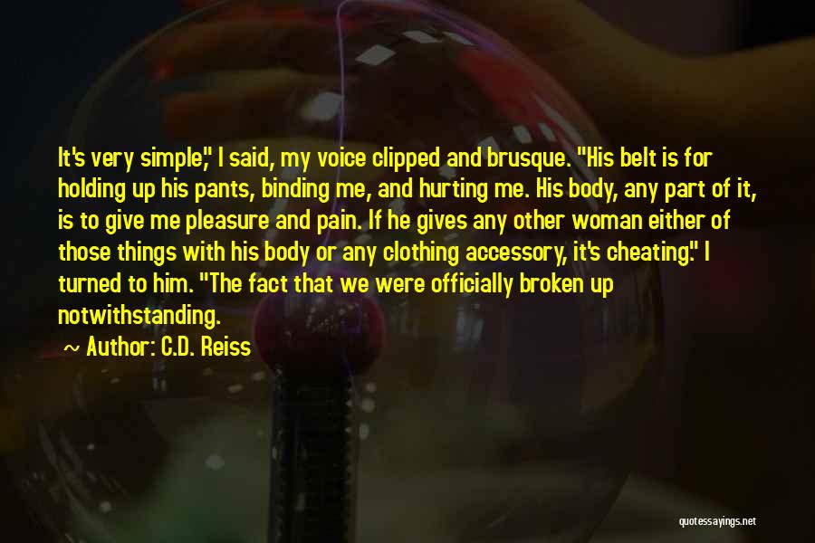 Accessory Quotes By C.D. Reiss