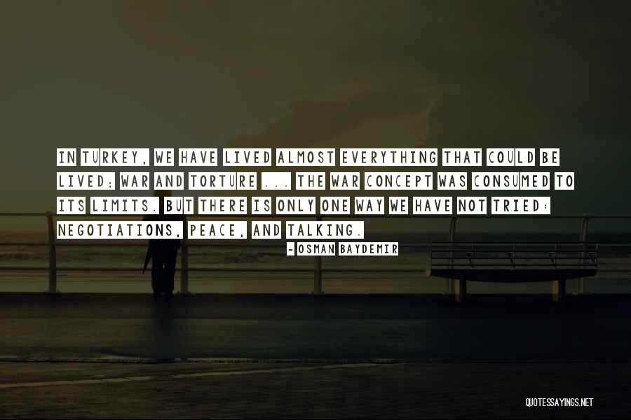 Accetta Family Heritage Quotes By Osman Baydemir Accetta Family Heritage Quotes By Osman Baydemir