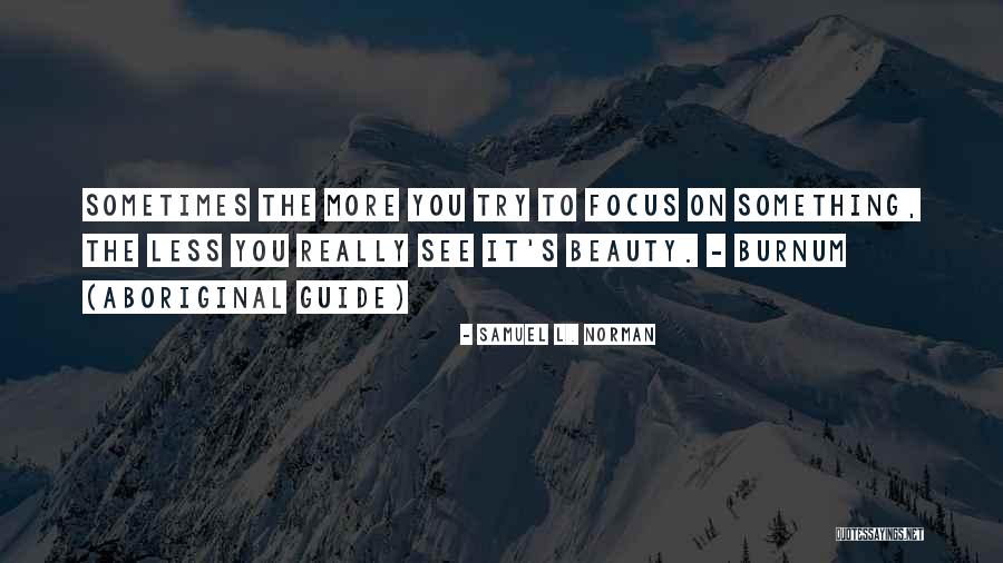 Accettazione Di Quotes By Samuel L. Norman Accettazione Di Quotes By Samuel L. Norman